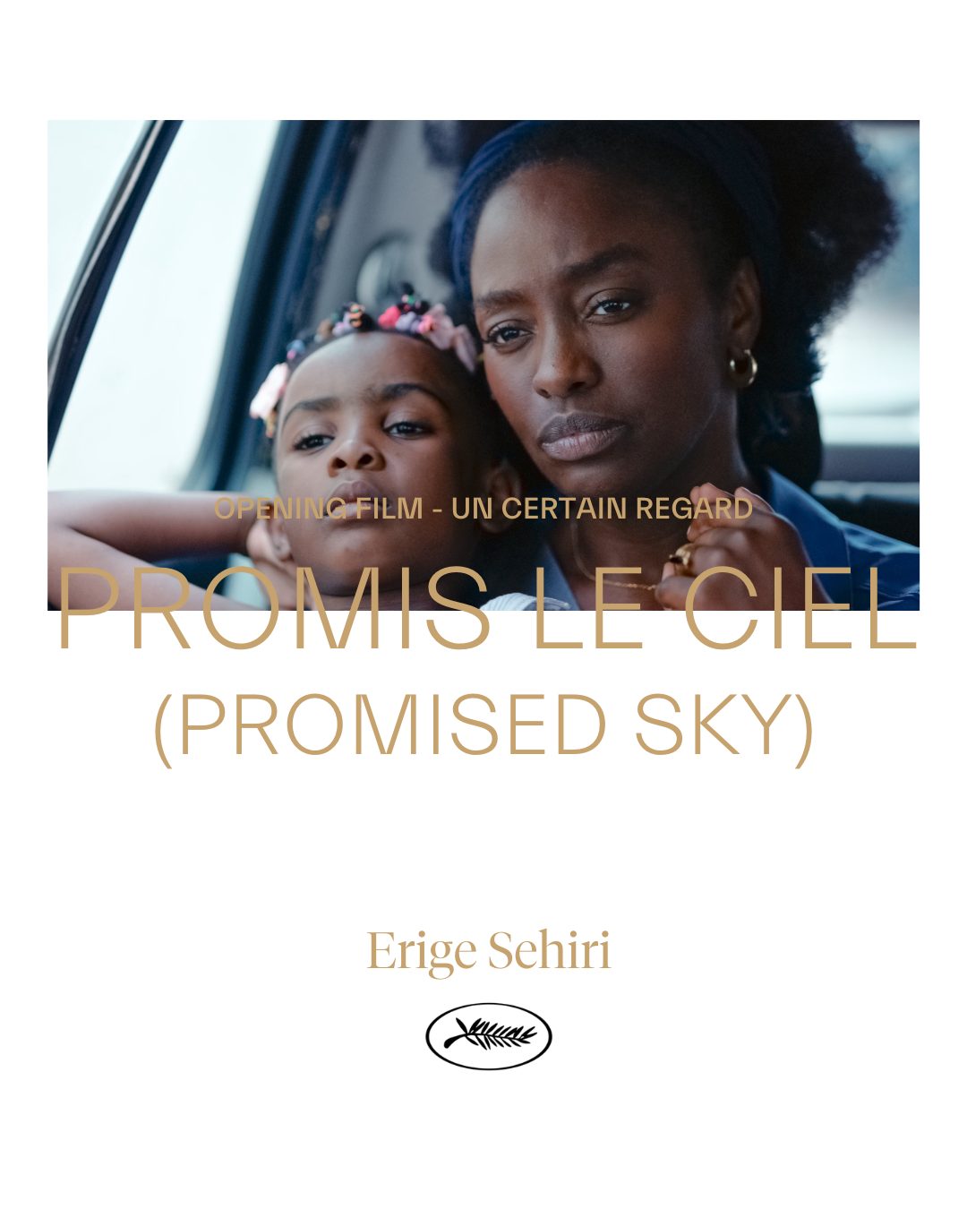 إيريج سهيري تفتتح قسم نظرة ما في مهرجان كان بفيلمها الروائي الثالث Promised Sky - مصدر الصورة: حساب مهرجان كان على إنستغرام