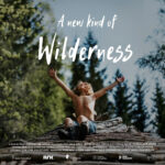 A New Kind of Wilderness